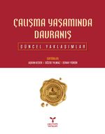 Çalışma Yaşamında Davranış & Güncel Yaklaşımlar