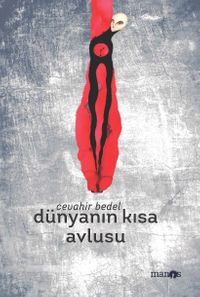 Dünyanın Kısa Avlusu