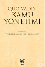 Quo Vadis: Kamu Yönetimi