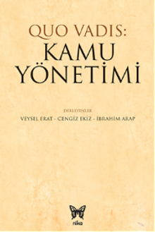 Quo Vadis: Kamu Yönetimi