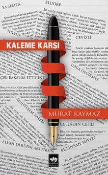 Kaleme Karşı