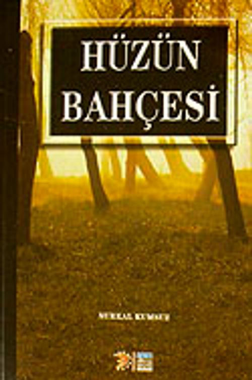 Hüzün Bahçesi
