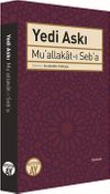 Yedi Askı & Mu&lsquo;allakat-ı Seb'a