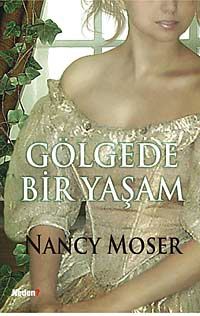 Gölgede Bir Yaşam