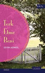 Terk Etme Beni (Cep Boy)