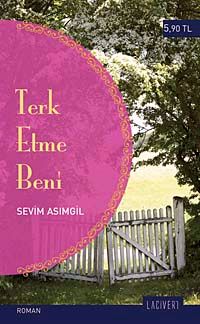 Terk Etme Beni (Cep Boy)