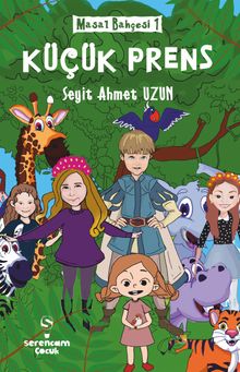 Masal Bahçesi 1 / Küçük Prens