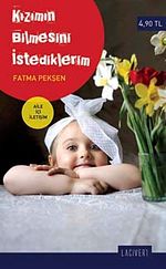 Kızımın Bilmesini İstediklerim (Cep Boy)