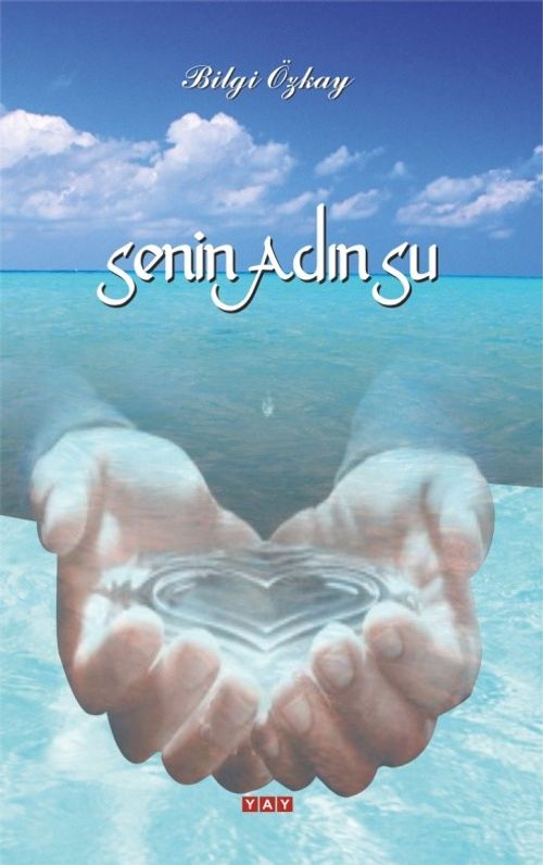 Senin Adın Su