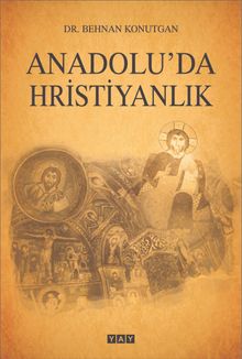 Anadolu’da Hristiyanlık