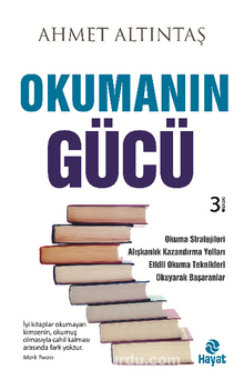 Okumanın Gücü - Ahmet Altıntaş
