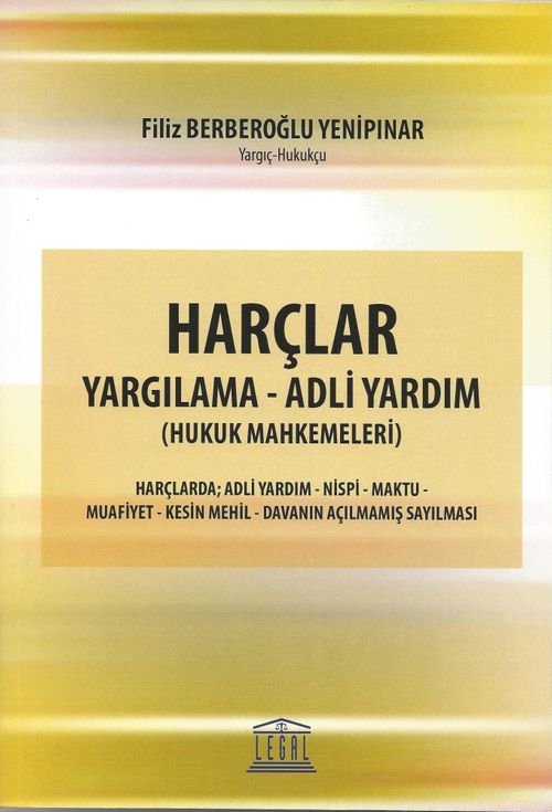 Harçlar Yagılama - Adli Yardım & Hukuk Muhakemeleri