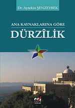 Ana Kaynaklarına Göre Dürzilik