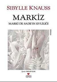 Markiz & Marki de Sade'in Evliliği