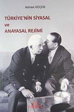 Türkiye'nin Siyasal ve Anayasal Rejimi