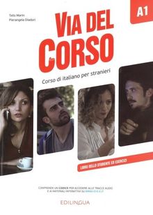Via Del Corso A1 Libro Dello Studente Ed Esercizi 