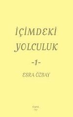 İçimdeki Yolculuk -1