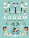 Lagom (Ciltli) & İsveçlilerin Dengeli Yaşama Sanatı
