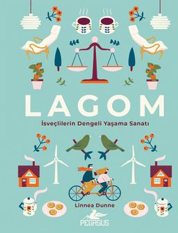 Lagom (Ciltli) & İsveçlilerin Dengeli Yaşama Sanatı