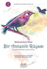 Bir Annenin Rüyası & Muhammed İkbal'den Çocuklara Şiirler