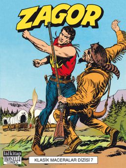 Zagor Klasik Maceralar Cilt: 7 / Kızılderili Toprakları - Canlılar Cehennemi - Zagor'un Öfkesi