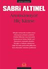 Anımsamıyor Hiç Kimse / Bütün Şiirleri