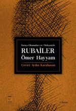 Farsça Okunuşları ve Türkçesiyle Rubailer