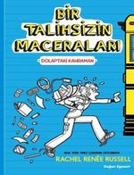 Bir Talihsizin Macerası / Dolaptaki Kahraman