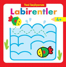 Yeni Başlıyorum Labirentler 4+