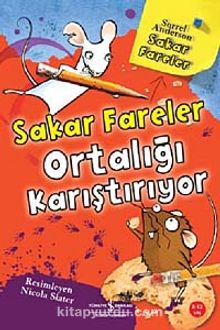 Sakar Fareler Ortalığı Karıştırıyor - Sorrel Anderson