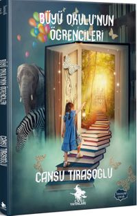 Büyü Okulu’nun Öğrencileri