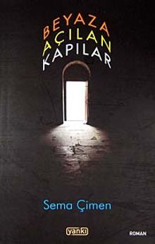 Beyaza Açılan Kapılar