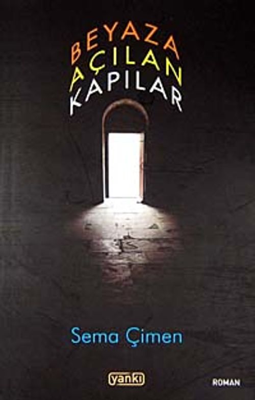 Beyaza Açılan Kapılar