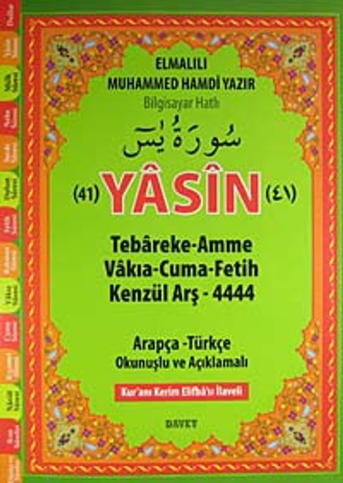41 Yasin-i Şerif & Arapça-Türkçe Okunuşlu ve Açıklamalı-Fihristli (Rahle Boy)