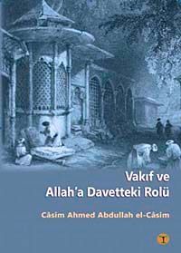 Vakıf ve Allah'a Davetteki Rolü
