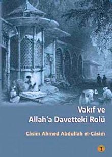 Vakıf ve Allah'a Davetteki Rolü
