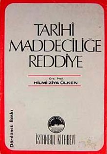 Tarihi Maddeciliğe Reddiye (11-D-34)
