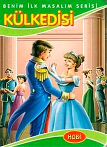 Kül Kedisi / Benim İlk Masalım Serisi