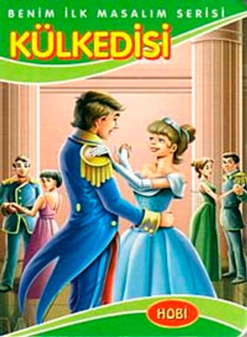 Kül Kedisi / Benim İlk Masalım Serisi