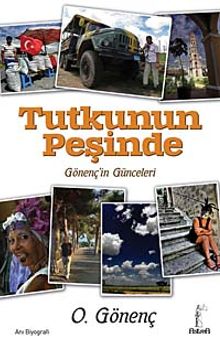 Tutkunun Peşinde & Gönenç'in Günceleri