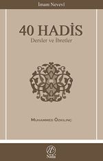 40 Hadis & Dersler ve İbretler