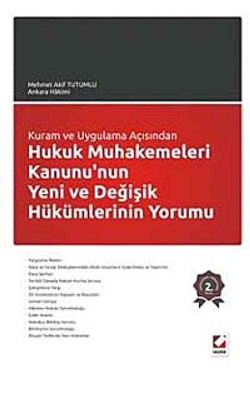 Hukuk Muhakemeleri Kanunu'nun Yeni ve Değişik Hükümlerinin Yorumu
