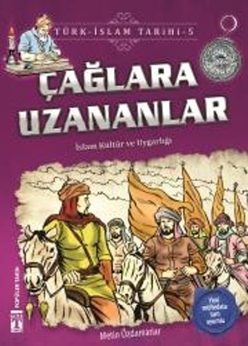 Çağlara Uzananlar / Türk İslam Tarihi 5