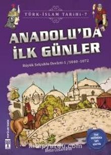 Anadolu'da İlk Günler / Türk İslam Tarihi 7 - Metin Özdamarlar