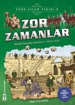 Zor Zamanlar / Türk İslam Tarihi 8