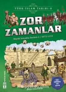 Zor Zamanlar / Türk İslam Tarihi 8 - Metin Özdamarlar