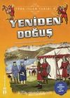 Yeniden Doğuş / Türk İslam Tarihi 9