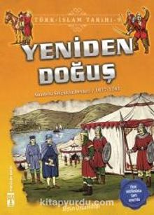 Yeniden Doğuş / Türk İslam Tarihi 9 - Metin Özdamarlar