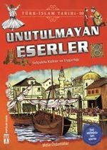 Unutulmayan Eserler / Türk İslam Tarihi 10
