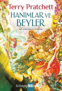 Hanımlar ve Beyler & Bir Diskdünya Romanı - Terry Pratchett